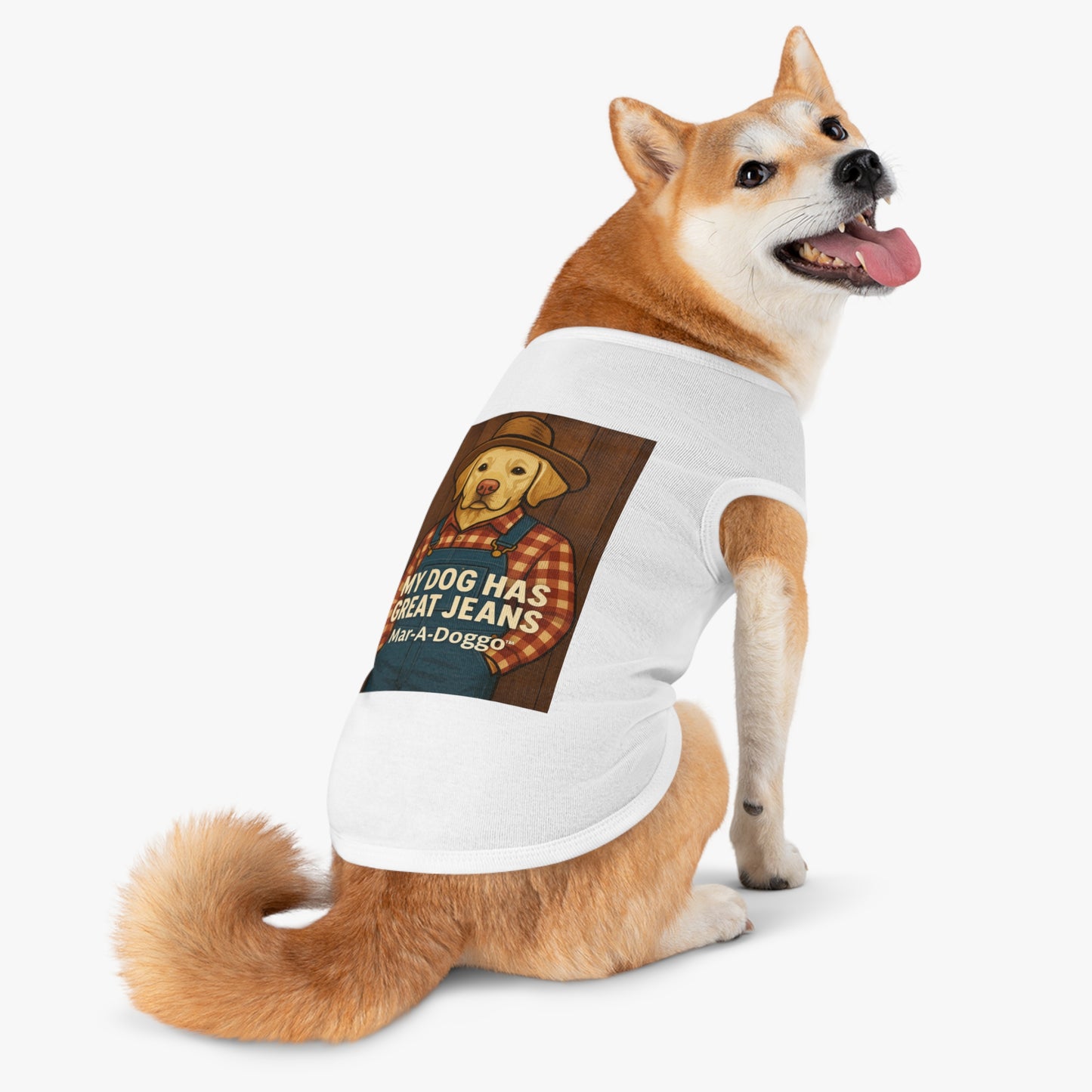 My Dog Has Great Jeans - Dog Tank Top