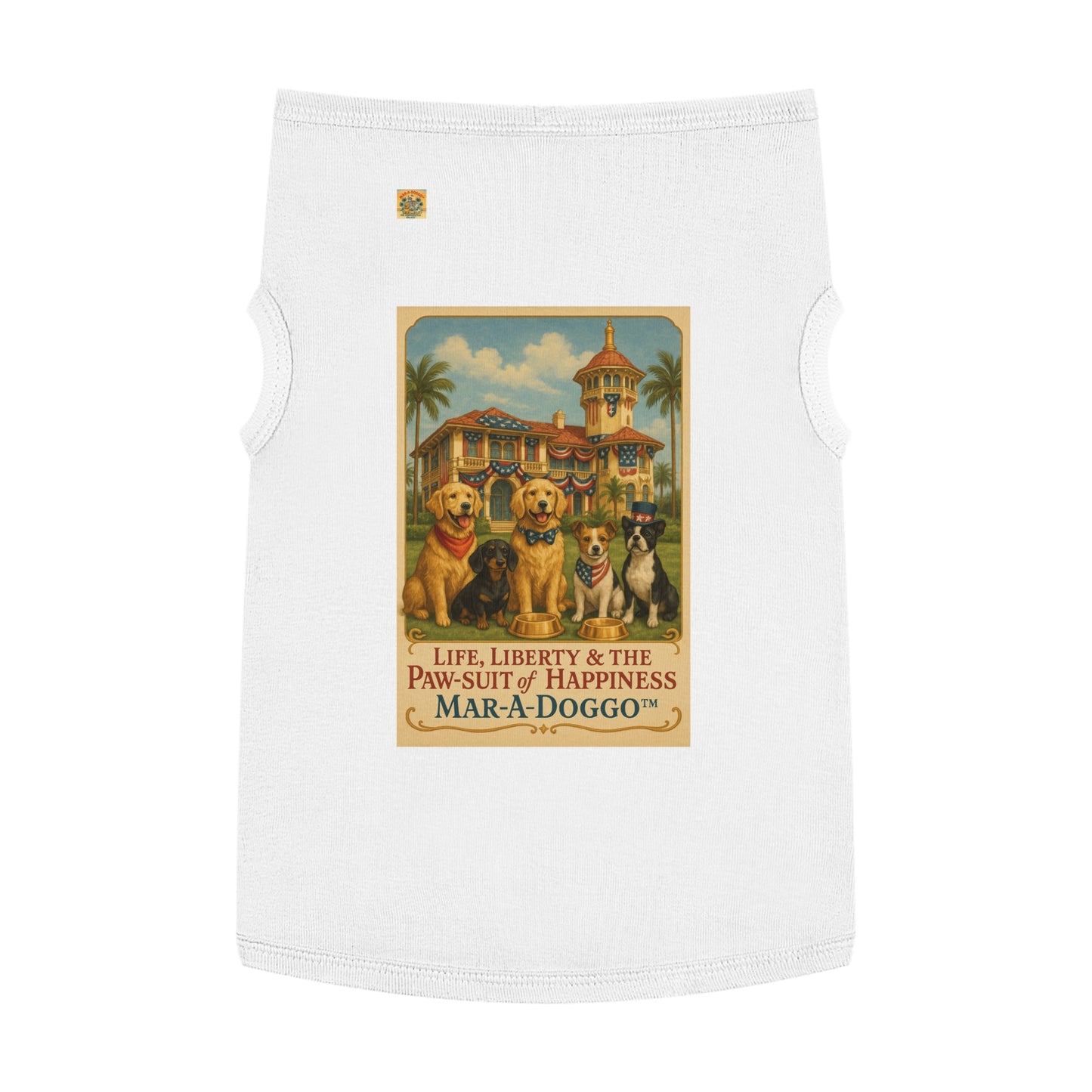 Life Liberty & The Paw-suit of Happiness Dog Tank Top