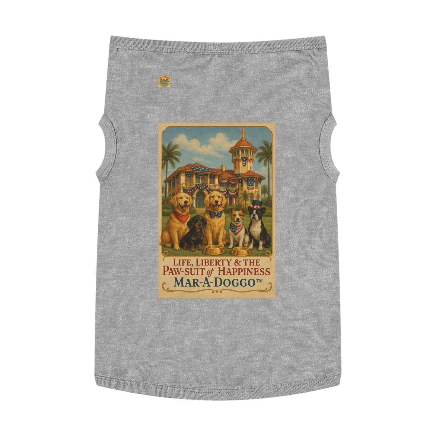 Life Liberty & The Paw-suit of Happiness Dog Tank Top