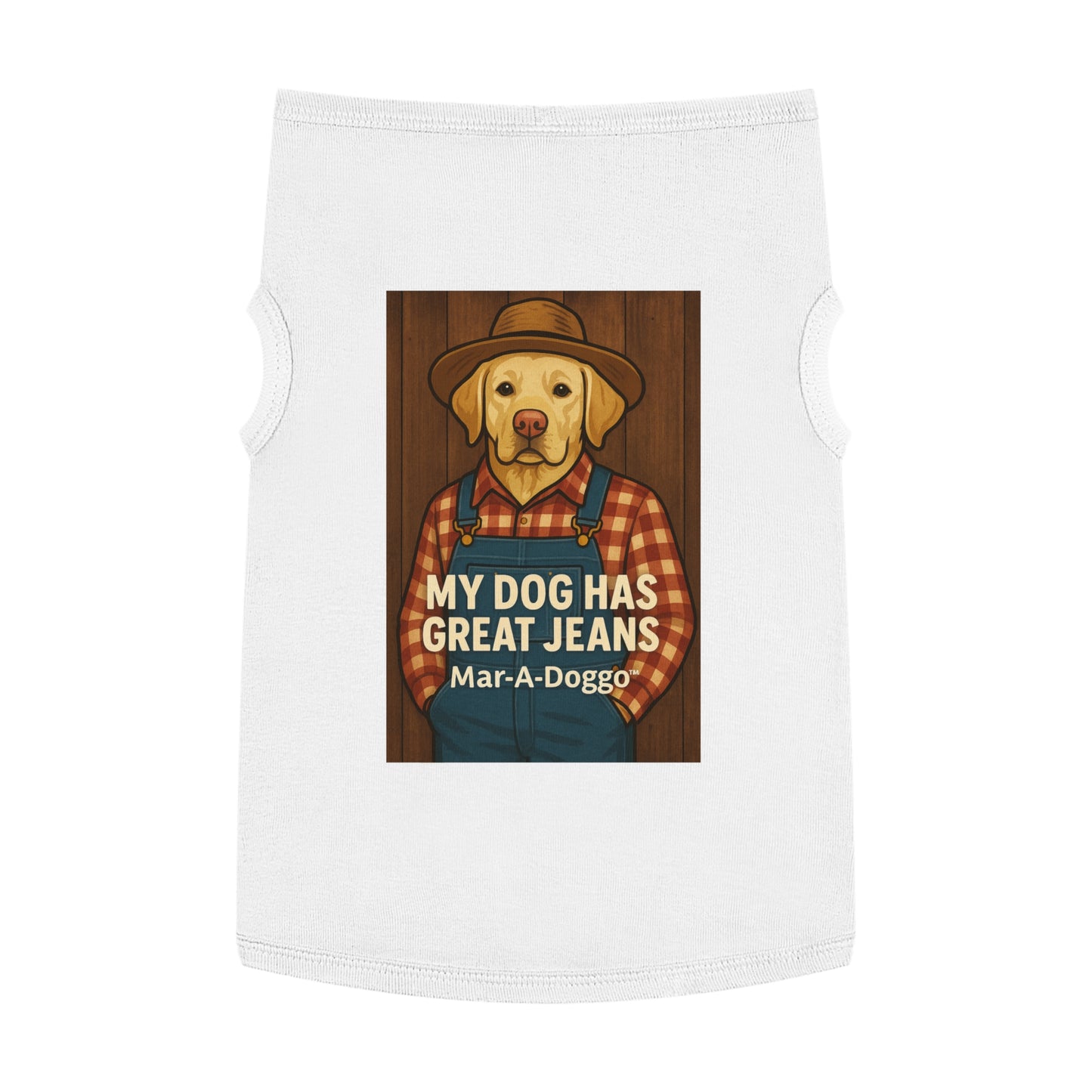 My Dog Has Great Jeans - Dog Tank Top