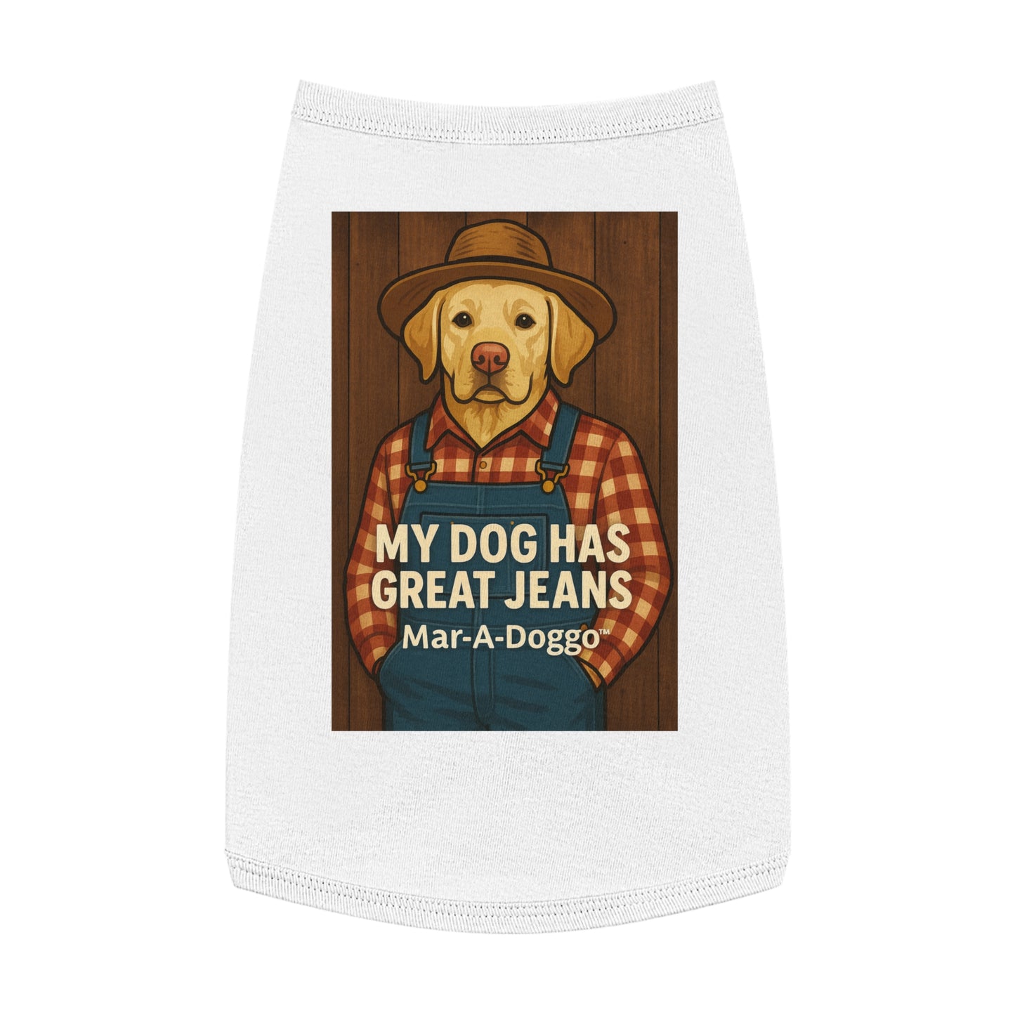 My Dog Has Great Jeans - Dog Tank Top