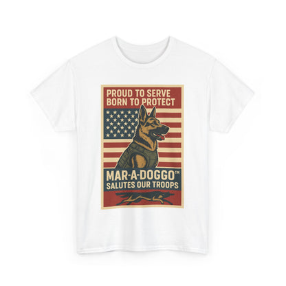 Proud to Serve, Born to Protect