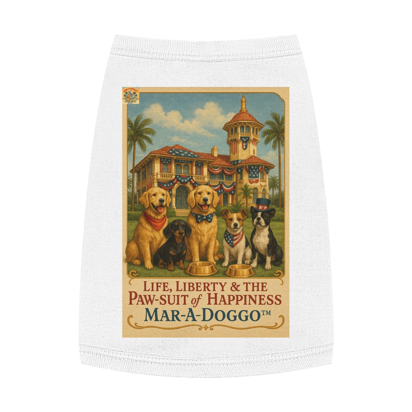 Life Liberty & The Paw-suit of Happiness Dog Tank Top